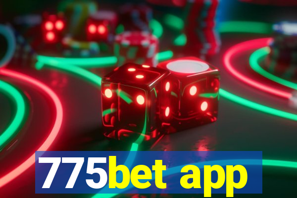 775bet app